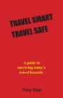 Travel Smart Travel Safe - Book