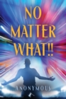 No Matter What!! - Book