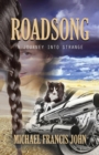 Roadsong : A Journey Into Strange - Book