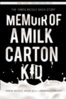 Memoir of a Milk Carton Kid - Book