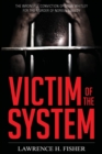 Victim of the System - Book