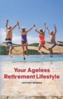 Your Ageless Retirement Lifestyle - Book