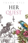Her Quest - Fourth Edition, 2019 - Book