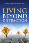 Living Beyond Distraction - Book