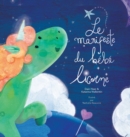 Le manifeste du bebe licorne - Baby Unicorn French - Book