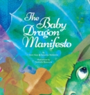 The Baby Dragon Manifesto - Book