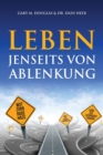 Leben jenseits von Ablenkung (German) - Book