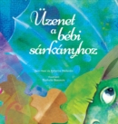 UEzenet a bebi sarkanyhoz (Baby Dragon Hungarian) - Book