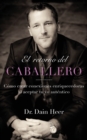 El retorno del Caballero (Spanish) - Book