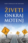 Ziveti Onkraj Motenj (Slovenian) - Book