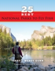 25 Best National Parks to Fly Fish - Book
