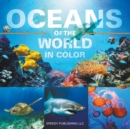 Oceans Of The World In Color - Book