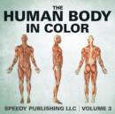 The Human Body In Color Volume 3 - Book