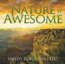Nature is Awesome - Book