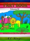Fart Book : Wild Farts In The Jungle - Comic Books For Kids - Fart Superhero Books For Kids (Volume 3) - eBook