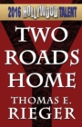 Two Roads Home (Hollywood Talent) - Book