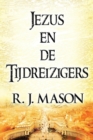 Jezus En de Tijdreizigers - Book