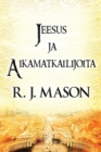 Jeesus Ja Aikamatkailijoita - Book