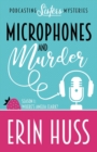 Microphones and Murder - Book