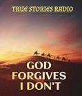 GOD FORGIVES   I DON'T - eBook