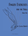 Finger Exercises for the Viola, Book One - Book