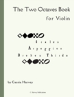 The Two Octaves Book for Violin - Book