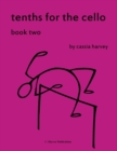 Tenths for the Cello, Book Two - Book