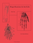 Finger Exercises for the Cello, Book One - Book