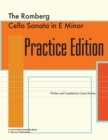 The Romberg Cello Sonata in e Minor Practice Edition : A Learn Cello Practically Book - Book