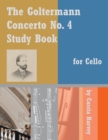The Goltermann Concerto No. 4 Study Book for Cello - Book