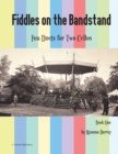 Fiddles on the Bandstand, Fun Duets for Two Cellos, Book One - Book