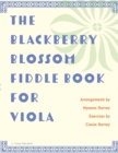 The Blackberry Blossom Fiddle Book for Viola - Book