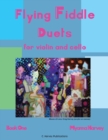 Flying Fiddle Duets for Violin and Cello, Book One - Book