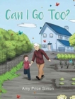 Can I Go Too? - Book