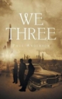 We Three - Book