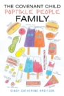 The Covenant Child : Poptikle People Family - Book
