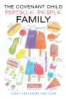 The Covenant Child Poptikle People Family - eBook
