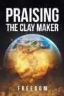 Praising the Clay Maker - Book