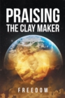 Praising The Clay Maker - eBook