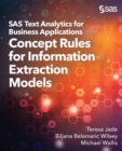 SAS Text Analytics for Business Applications : Concept Rules for Information Extraction Models - Book