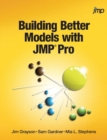 Building Better Models with Jmp Pro - Book