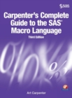 Carpenter's Complete Guide to the SAS Macro Language, Third Edition - Book