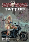 Deadworld : Tattoo - Book