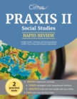 Praxis II Social Studies Rapid Review Study Guide : Content and Interpretation (5086) Test Prep and Practice Questions - Book