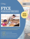 FTCE Professional Education Test Prep 2019-2020 : FTCE Professional Education Test Study Guide and Practice Test Questions - Book