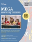 Mega Elementary Education Study Guide 2019-2020 : Est Prep and Practice Questions for the Missouri Education Gateway Assessments - Book