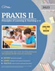 Praxis II Principles of Learning and Teaching 5-9 Study Guide 2019-2020 : Test Prep and Practice Test Questions for the Praxis PLT 5623 Exam - Book