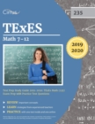 TExES Mathematics 7-12 Test Prep Study Guide 2019-2020 : TExES Math (235) Exam Prep with Practice Test Questions - Book