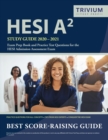HESI A2 Study Guide 2020-2021 : Exam Prep Book and Practice Test Questions for the HESI Admission Assessment Exam - Book