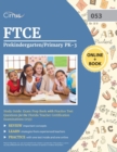 FTCE Prekindergarten/Primary PK-3 Study Guide : Exam Prep Book with Practice Test Questions for the Florida Teacher Certification Examinations (053) - Book